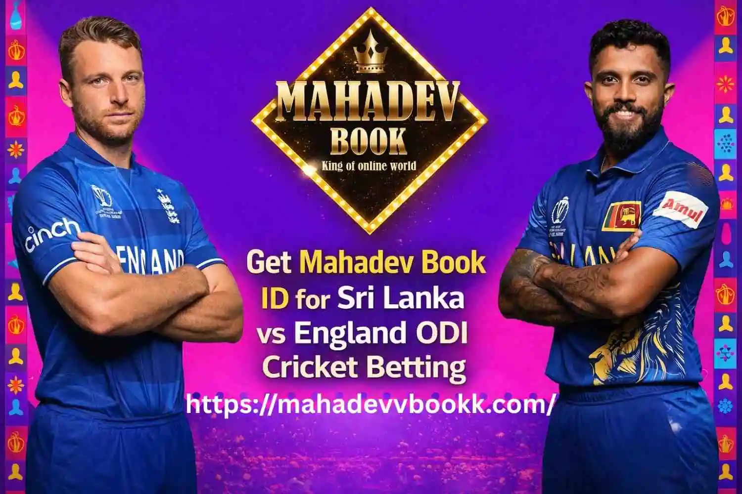Get Mahadev Book ID for Sri Lanka vs England ODI Cricket Betting